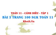 Bài 3 trang 100 SGK Toán 11 tập 1 Cánh Diều